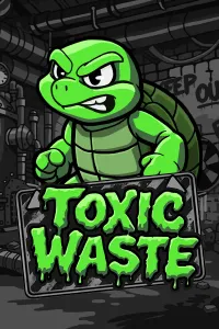 Toxic Waste